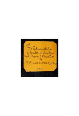 The Administration of Health Education and Physical Education Fourth Edition