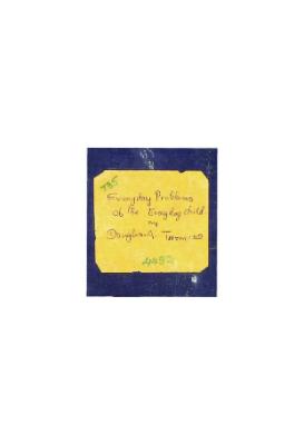 Everyday Problem of the Everyday Child