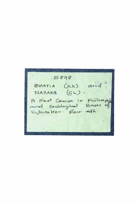 A First Course I Philosophical and Socialogical Bases of Education 6Th Edition