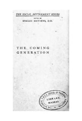 The Coming Generation