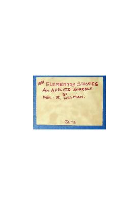 Elementary Statistic an Applied Approch