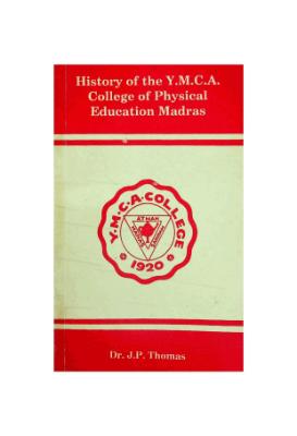History of the YMCA College of Physical Education Madras